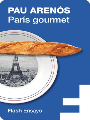 cover image of París gourmet (Flash Ensayo)